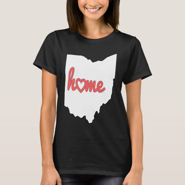Ohio Is My Home USA State Pride T Shirt (Framsida)
