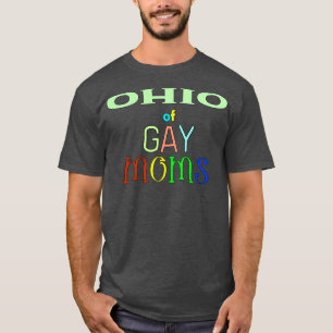 Ohio of Gay Mammor T Shirt