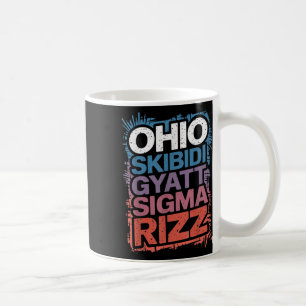 Ohio Skibidi Gyatt Sigma Rizz Gen Slang Rizz Funny Kaffemugg