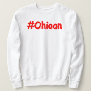 "#Ohioan " Söt design. Köp nu Lång Ärmad Tröja