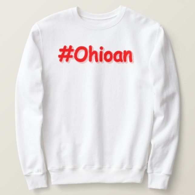 "#Ohioan " Söt design. Köp nu Lång Ärmad Tröja (Design framsida)