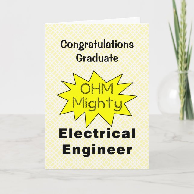 Ohm Mighty Electrical Ingenjör Studenten Card Tack Kort (Framsida)