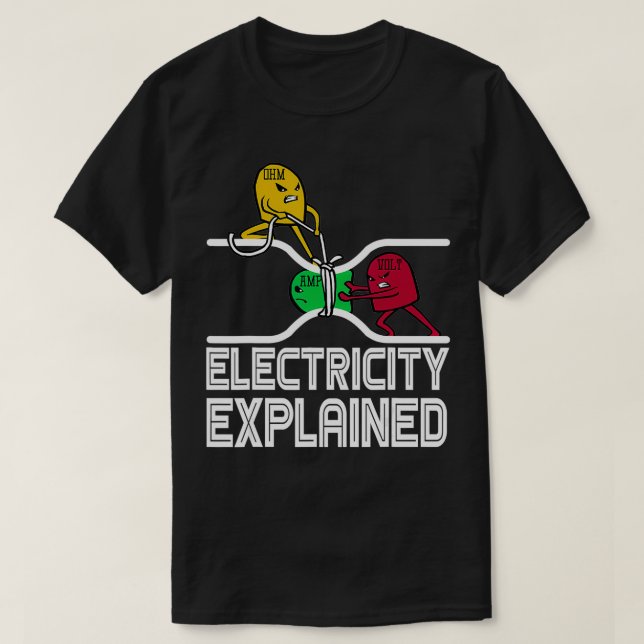 Ohm Volt Amp Electricity förklarade T Shirt (Design framsida)