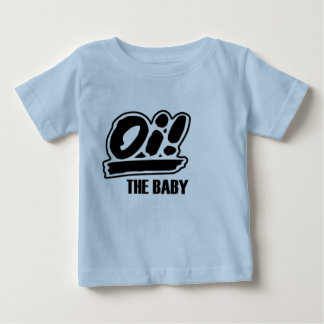 Oi! Bebist-skjortan! T-shirt