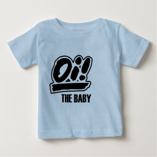 Oi! Bebist-skjortan! Tee