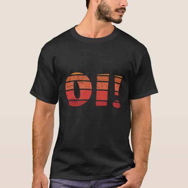 Oi! Roy quote T Shirt (Framsida)