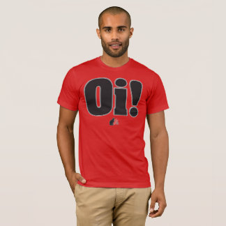 Oi! T Shirt