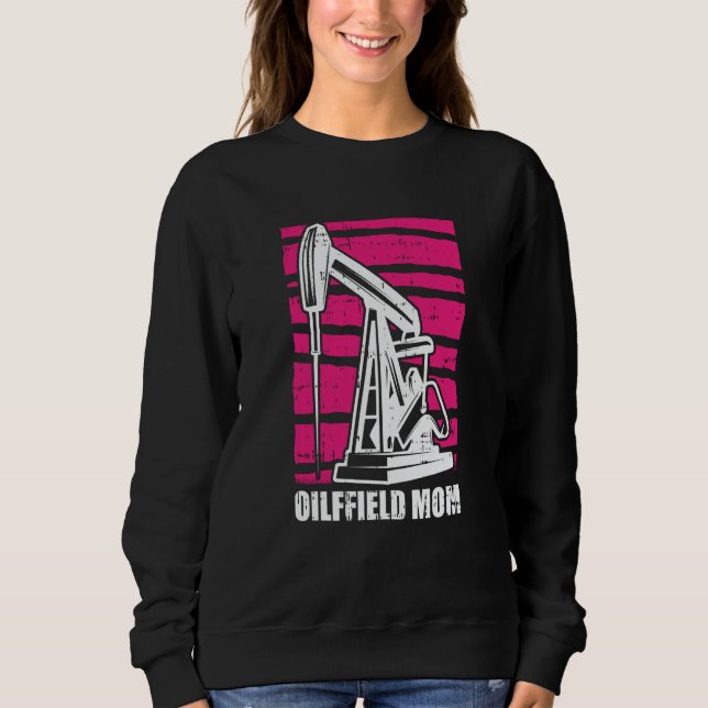 Oil Drilling Mother Fracker  Fracking Oilfield Mom T Shirt (Framsida)
