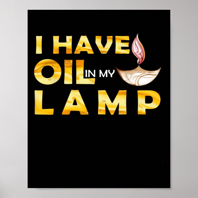 Oil In My Lamp Christian Theme Faith Motivational  Poster (Framsidan)