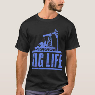 Oil Rig Manar Pappa Oil Fält Roughnackrig Operatör T Shirt