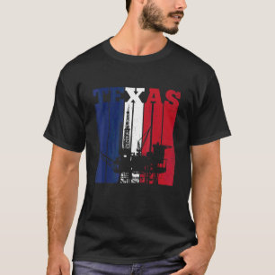Oil Rig Texas Us Flagga Oilfield Worker Rig Drilli T Shirt