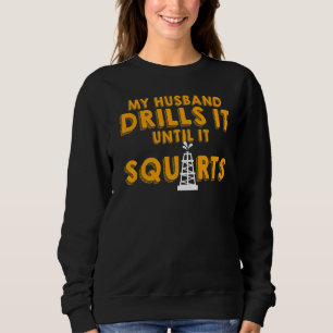 Oil Rig Worker Make Wife USA Gas Oilfi T Shirt