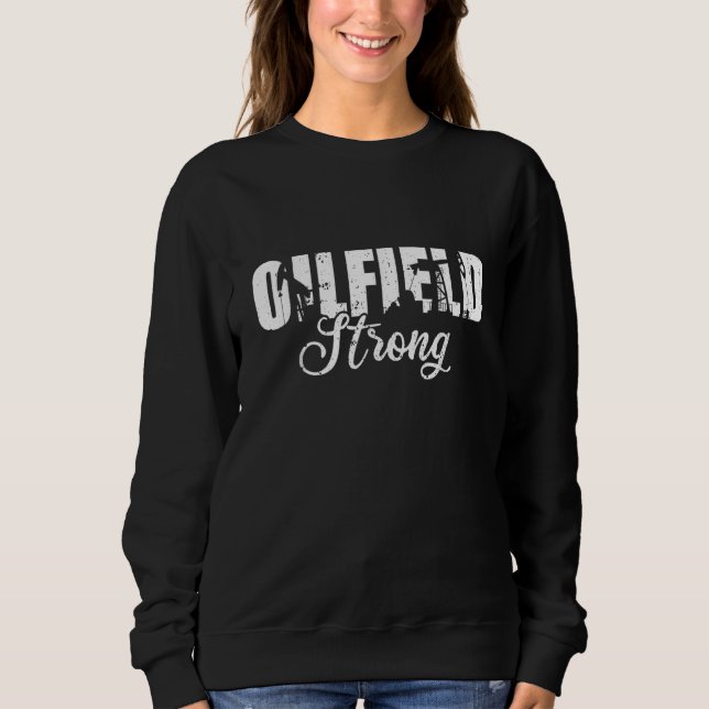 Oilfield Strong Oilfield Workers Oil Rig Roughneck T Shirt (Framsida)