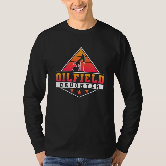 Oilfield Worker Rig Roughnacke Oilfield Dotter T Shirt (Framsida)