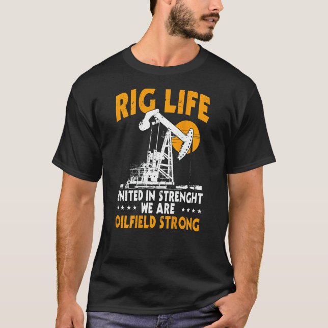 Oilfield Workers  On Back Of Clothing 2 T Shirt (Framsida)