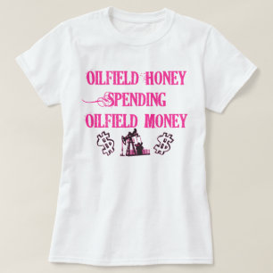 Oilfieldhonungutgifter T-shirt