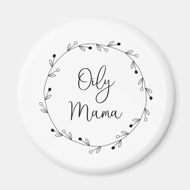 Oily Mamma Magnet (Framsidan)