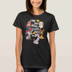 Oink Baa Moo I är 2 barn från födelsedagsuppfödnin T Shirt