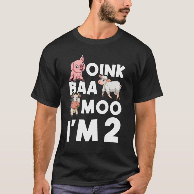 Oink Baa Moo I är 2 Barns födelsedag T Shirt (Framsida)