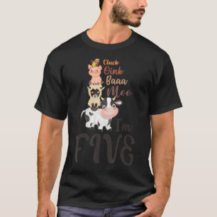 Oink Baa Neigh Cluck Moo I är 5 år gammalt Farm Th T Shirt