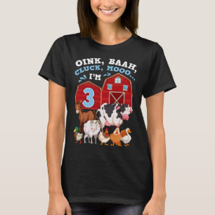 Oink Baah Cluck Mooo I är 3 Djuren Bday Party T Shirt