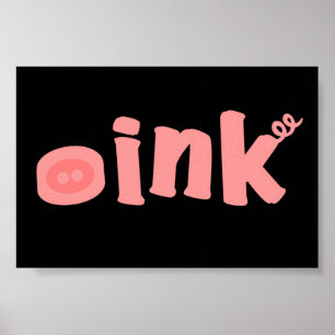 Oink! Poster