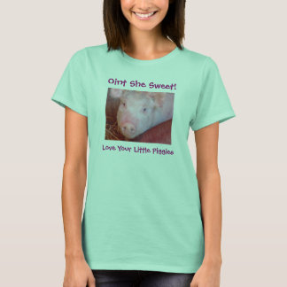 "Oint she Sweet" Shirt T-shirt
