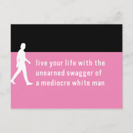 Ointilliggande Swagger of Mediocre White Guy / Pow Vykort