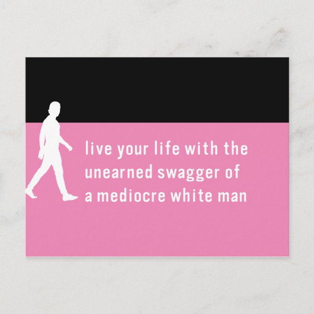 Ointilliggande Swagger of Mediocre White Guy / Pow Vykort (Framsida)
