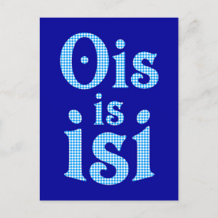 Ois Is Isi bayerisch bayrisch bavarian Bayern Vykort
