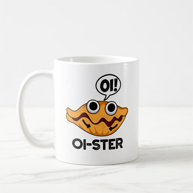 Oister Funny Animal Oyster Pun Kaffemugg (Vänster)