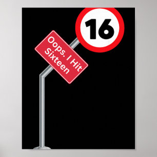 Oj då fyllde jag 16 Rolig 16-årsdag Pojke Flicka N Poster