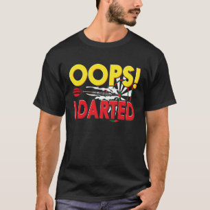 Oj! Darted I Darts Roligt T Shirt