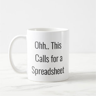 Oj, det här kräver ett kalkylblad, Kalkylbladskung Kaffemugg