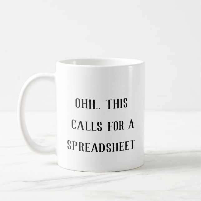 Oj, det här kräver ett kalkylblad, Math Geek Rolig Kaffemugg (Vänster)
