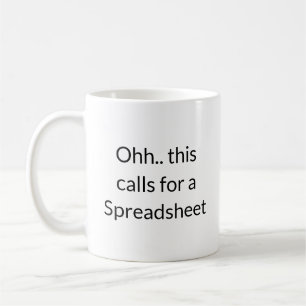 Oj, det här kräver ett kalkylblad, redovisningstea kaffemugg