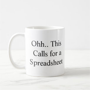 Oj, det här kräver ett kalkylblad, roligt distansj kaffemugg