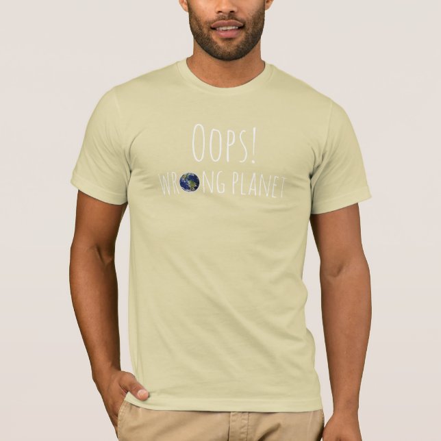 Oj! Fel planet T-shirt (Framsida)