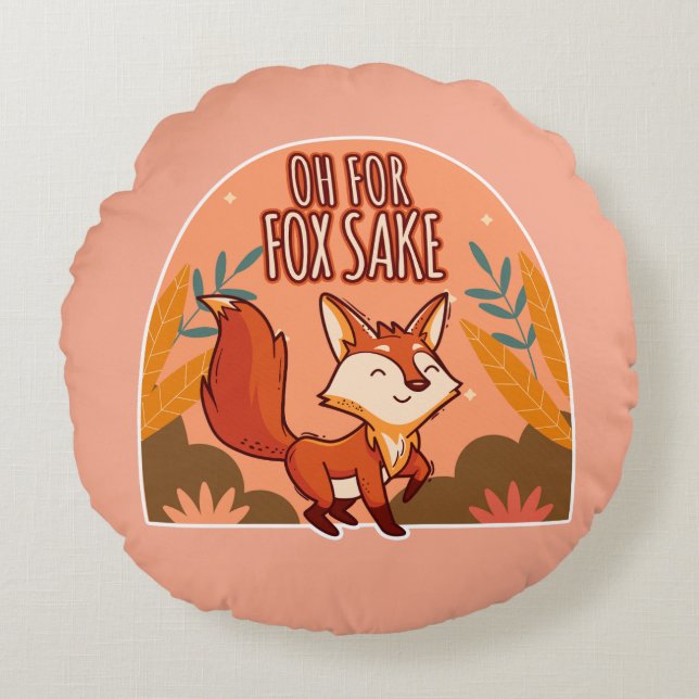 Oj för fuchs skull Söt och rolig räv rund kudde (Framsidan)