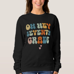 Oj Hej Sjunde Klass Lärare Tillbaka Till Skolan Vi T Shirt
