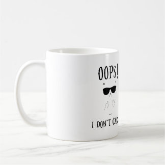 Oj! Jag bryr mig inte! Funny kaffekoffeadress Kaffemugg
