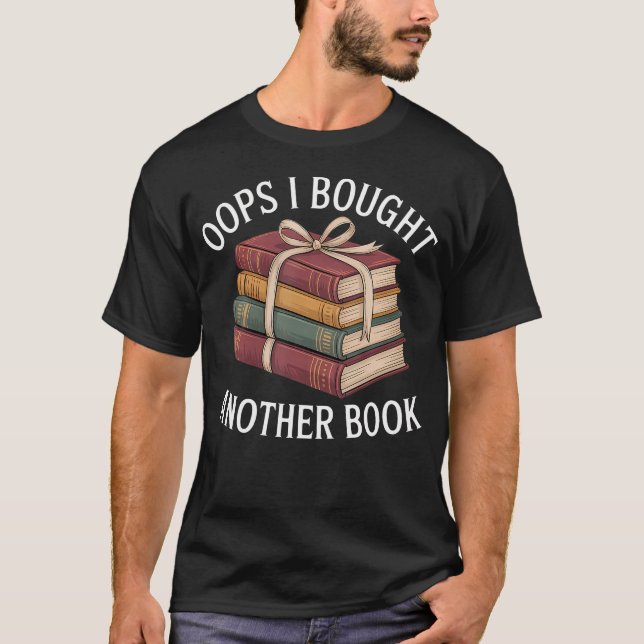 Oj, jag köpte en till bok - t shirt (Framsida)