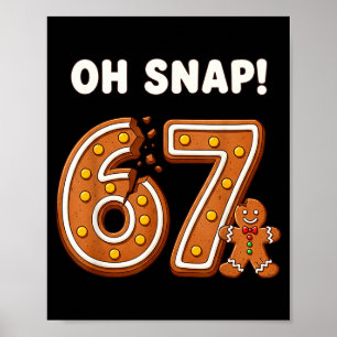 Oj va 67 Sex Sju Meme Pepparkaksgubbe Rolig 67 Poster
