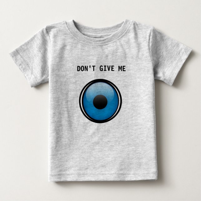 Ojo Baby - Ge mig inte Ojo - Evil Öga Tee Shirt (Framsida)
