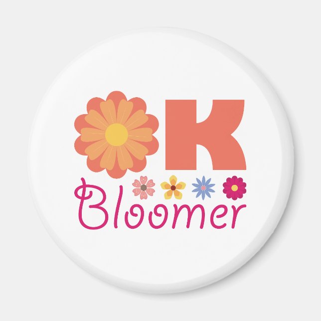 Ok Bloomer Magnet (Framsidan)