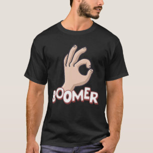 Ok Boomer Funny Internet Meme Baby Boomer Generati T Shirt
