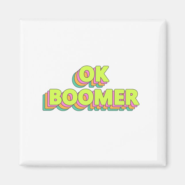 OK Boomer Magnet (Framsidan)
