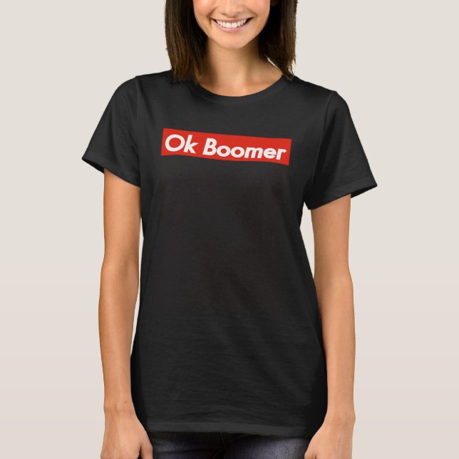 OK Boomer Mode vit text på rött PM T Shirt (Framsida)