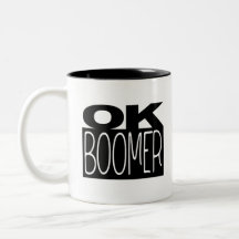 OK BOOMER - MUGG