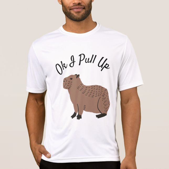 Ok jag drar upp Capybara Rolig T-Shirt (Framsida)